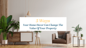 value of your property
