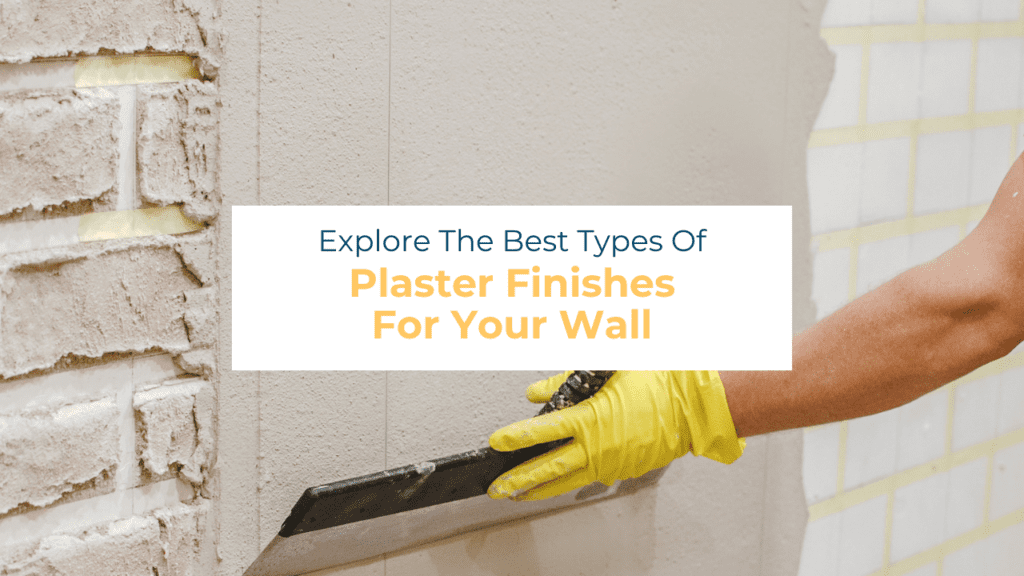 types of plastering