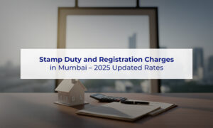 Stamp Duty and Registration Charges in Mumbai