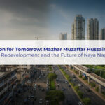 Mazhar's AI Video on Redevelopment & Future of Naya Nagar
